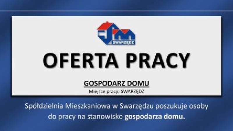 OFERTA PRACY - GOSPODARZ DOMU